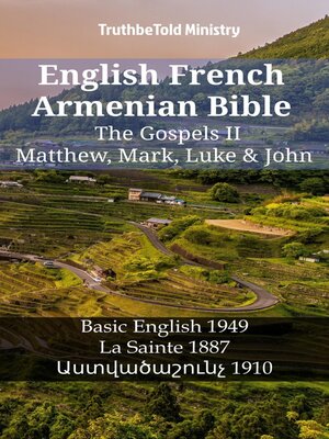 cover image of English French Armenian Bible--The Gospels II--Matthew, Mark, Luke & John